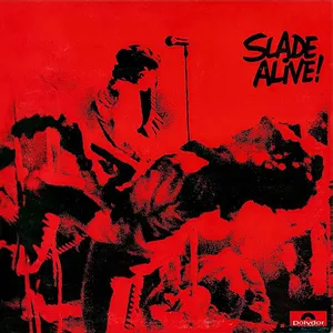 Slade alive!